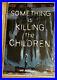 Something_Is_Killing_The_Children_1_First_Print_01_dps