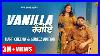 Vanilla_Rangiye_Official_Video_Harf_Cheema_Gurlez_Akhtar_New_Punjabi_Song_2024_Punjabi_Songs_01_esf